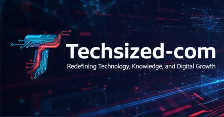 Is TechSized.com a Trustworthy Tech Blog? Complete Review