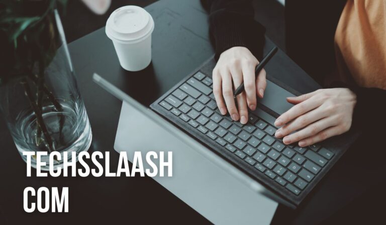 Is Techsslaash.com Legit? An In-Depth Review