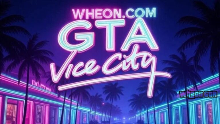 Wheon.com GTA Vice City: Complete 2025 Guide